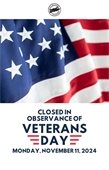 City Hall and other buildings will be closed in observance of Veterans Day 11/11/24