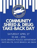 Community Shred Day and Drug Take Back day is Saturday April 27th